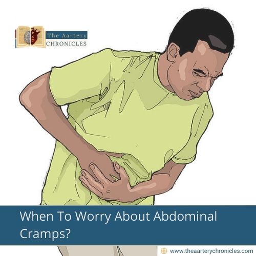 When-To-Worry-About-Abdominal-Cramps?-The-Aartery-Chronicles-TAC