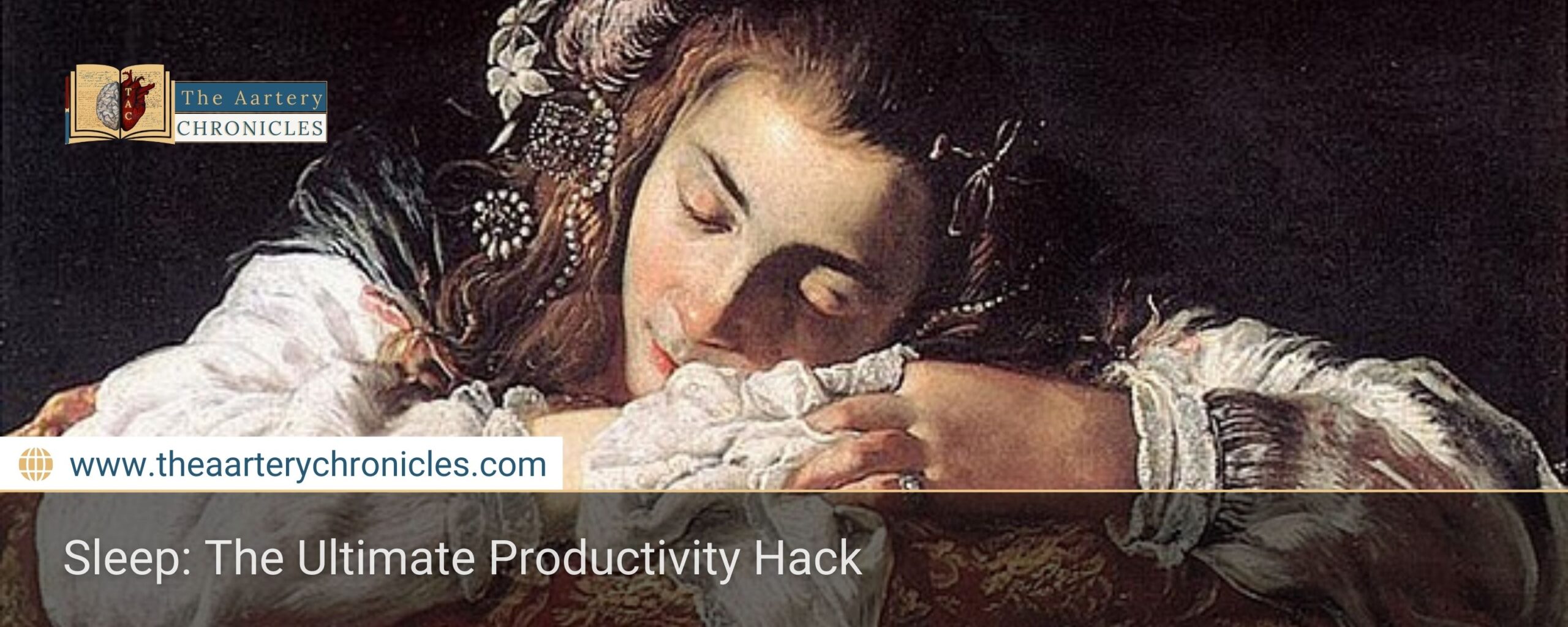 Sleep:-The-Ultimate-Productivity-Hack-The-Aartery-Chronicles-TAC