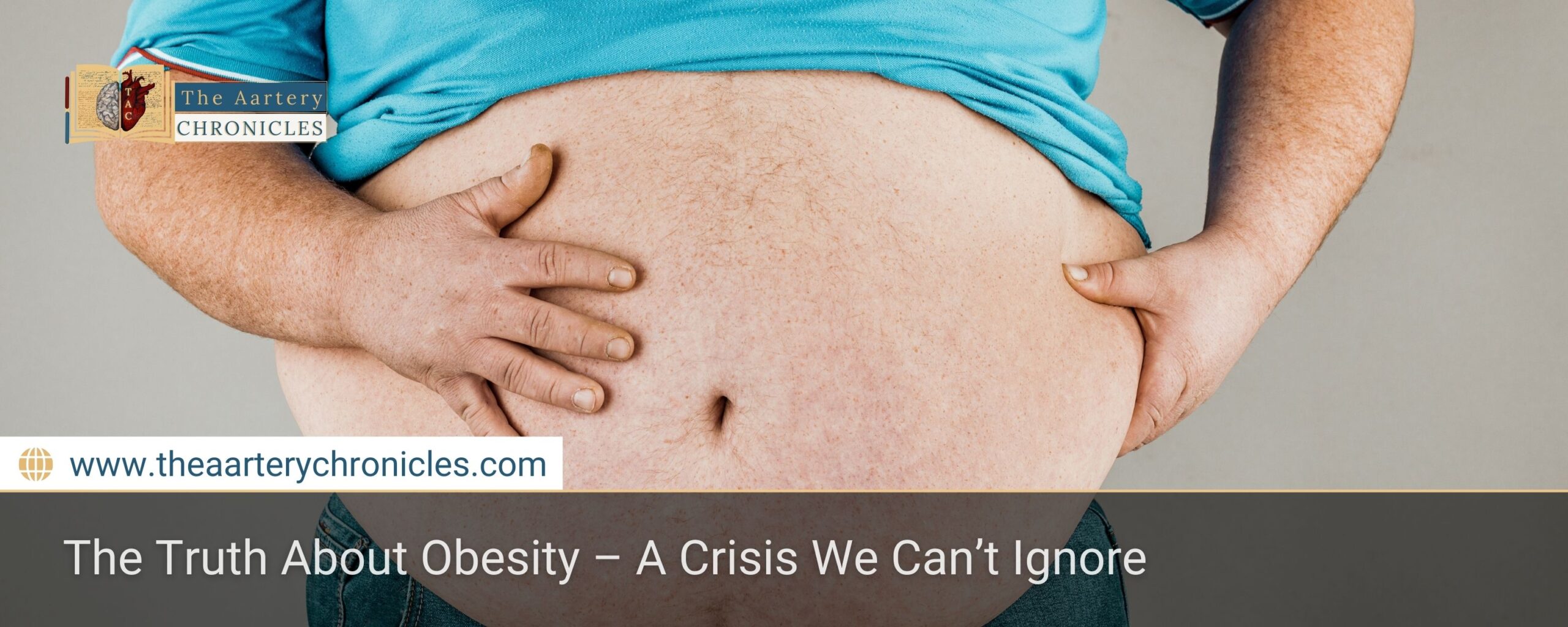 The Truth About Obesity – A Crisis We Can’t Ignore