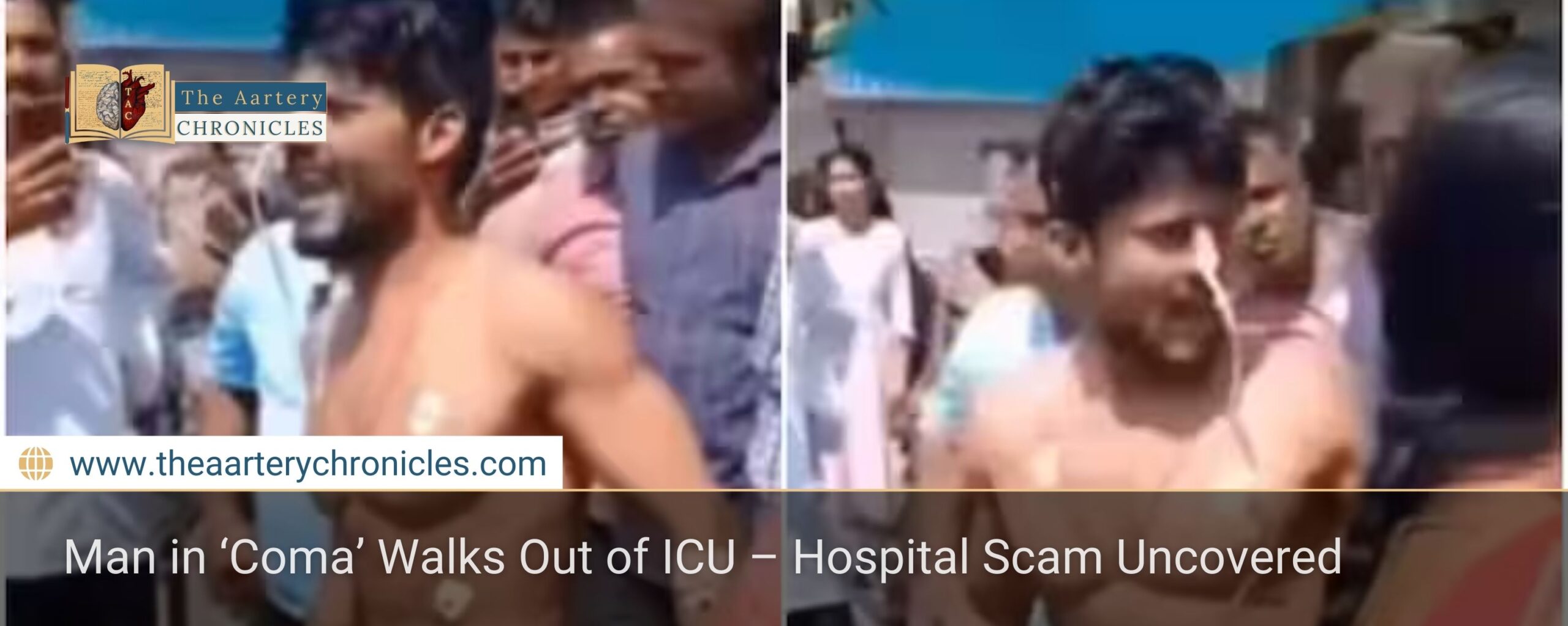 Man in ‘Coma’ Walks Out of ICU – Hospital Scam Uncovered