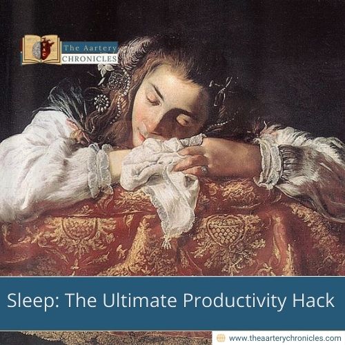 Sleep:-The-Ultimate-Productivity-Hack-The-Aartery-Chronicles-TAC