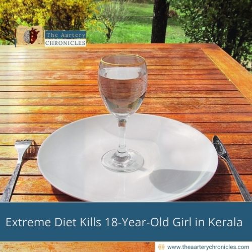 Extreme Diet Kills 18-Year-Old Girl in Kerala