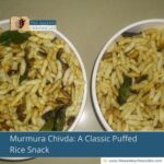 Murmura-Chivda:-A-Classic-Puffed-Rice-Snack-The-Aartery-Chronicles-TAC