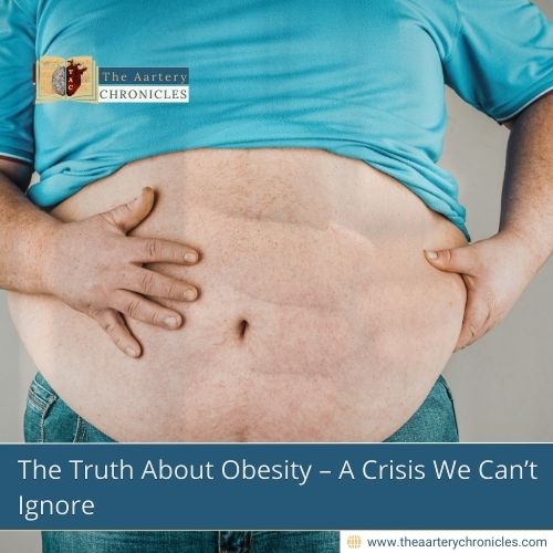 The Truth About Obesity – A Crisis We Can’t Ignore