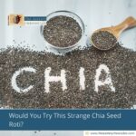 Would You Try This Strange Chia Seed Roti?