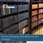 The-Art-Of-Reading: Why-Books-Are-Life-Changing-The-Aartery-Chronicles-TAC