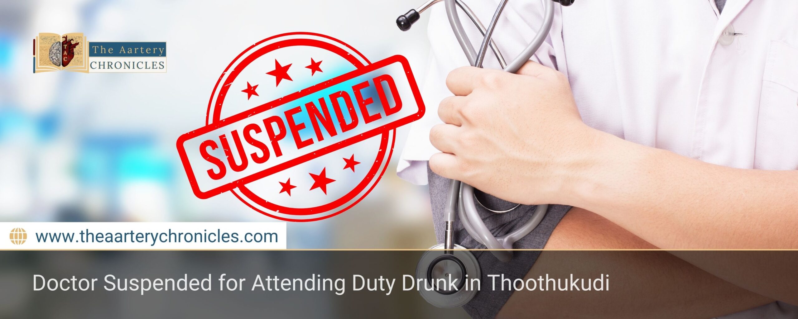 viral-video-sparks-action-against-intoxicated-doctor-the-aartery-chronicles-tac
