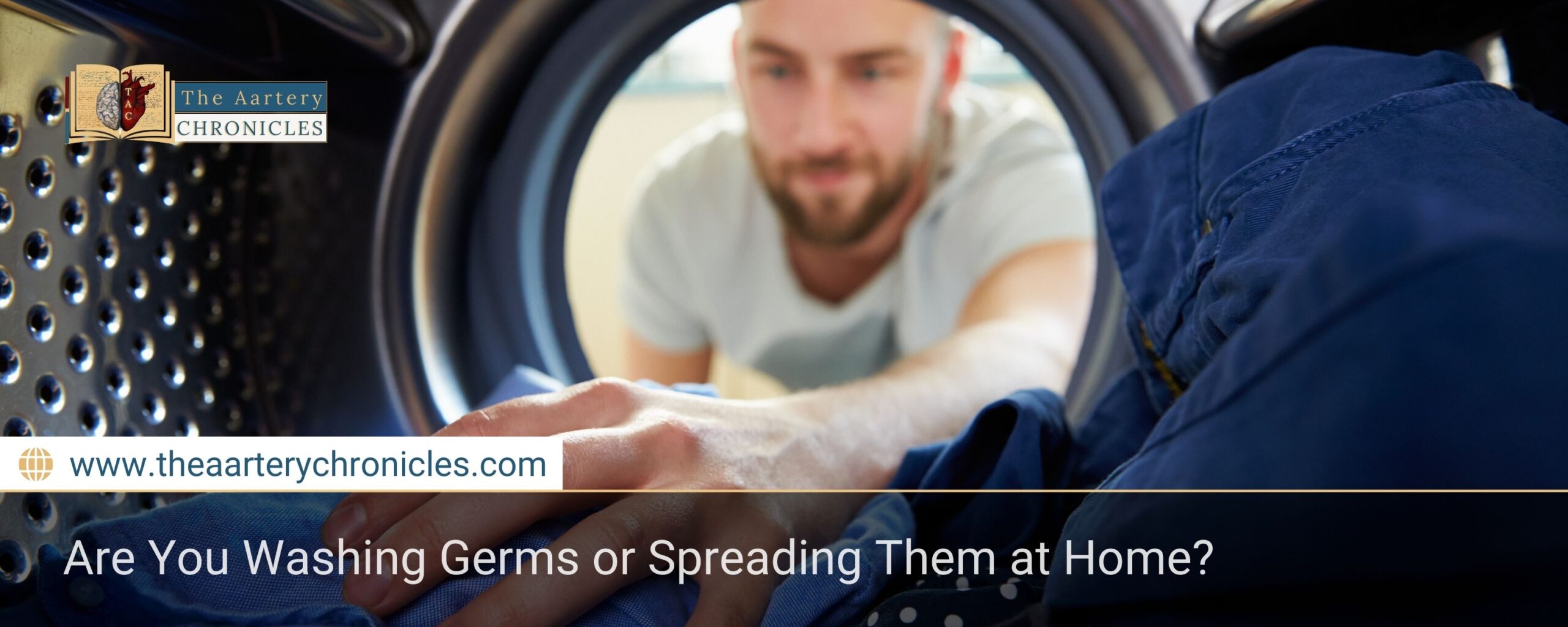 Are You Washing Germs or Spreading Them at Home?