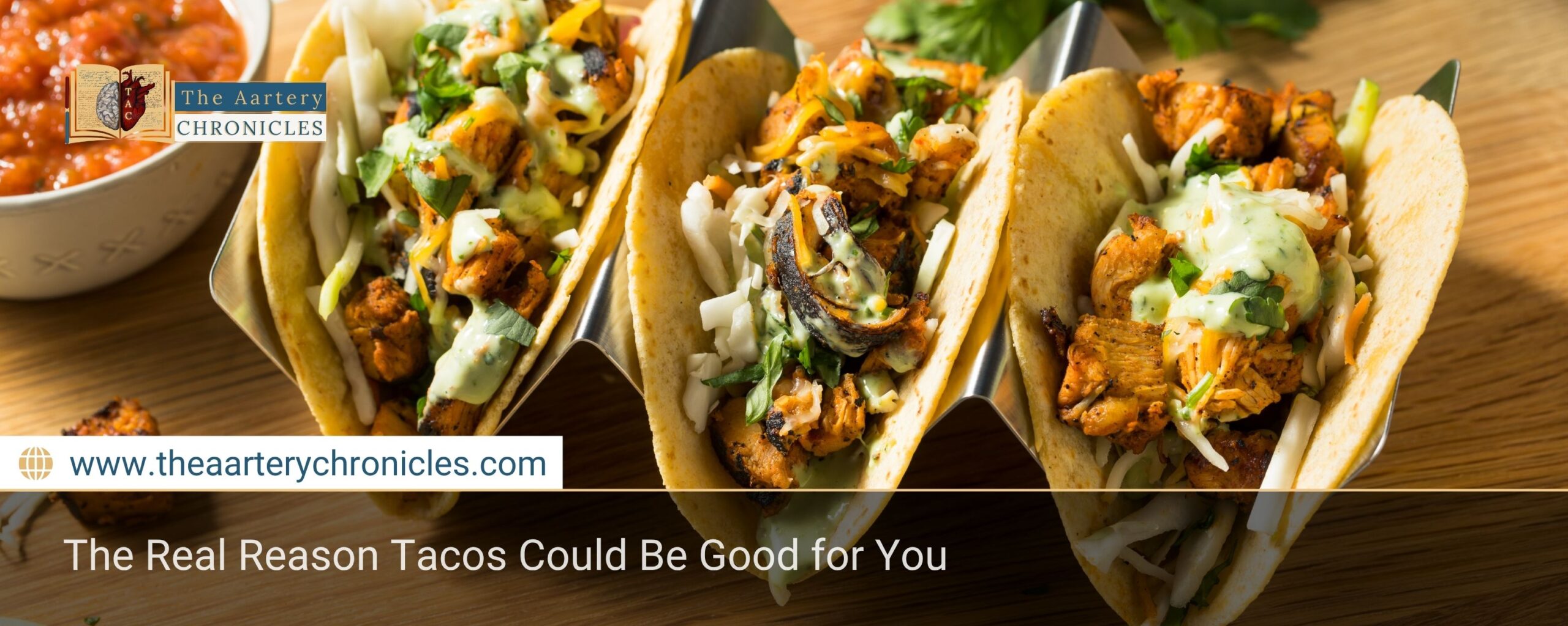 The Real Reason Tacos Could Be Good for You
