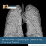 Introduction-to-Lung-Pathologies:-Understanding-Respiratory-Diseases-The-Aartery-Chronicles-TAC