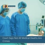 Court Says Not All Medical Deaths Are Crimes