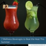 7-Wellness-Beverages-to-Beat-the-Heat-This-Summer-The-Aartery-Chronicles-TAC