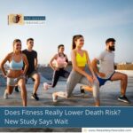 does-fitness-really-lower-death-risk-new-study-says-wait-the-aartery-chronicles-tac