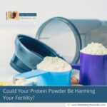 could-your-protein-powder-be-harming-your-fertility-the-aartery-chronicles-tac