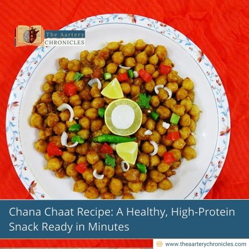 Chana-Chaat-Recipe:-A-Healthy,-High-Protein-Snack-Ready-in-Minutes-The-Aartery-Chronicles-TAC