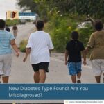 New Diabetes Type Found! Are You Misdiagnosed?