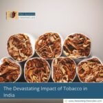 The-Devastating-Impact-of-Tobacco-in-India-The-Aartery-Chronicles-TAC