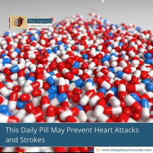 This Daily Pill May Prevent Heart Attacks and Strokes