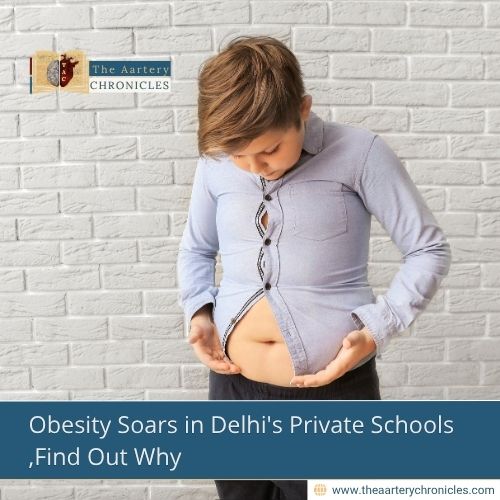 Obesity Soars in Delhi's Private Schools, Find Out Why
