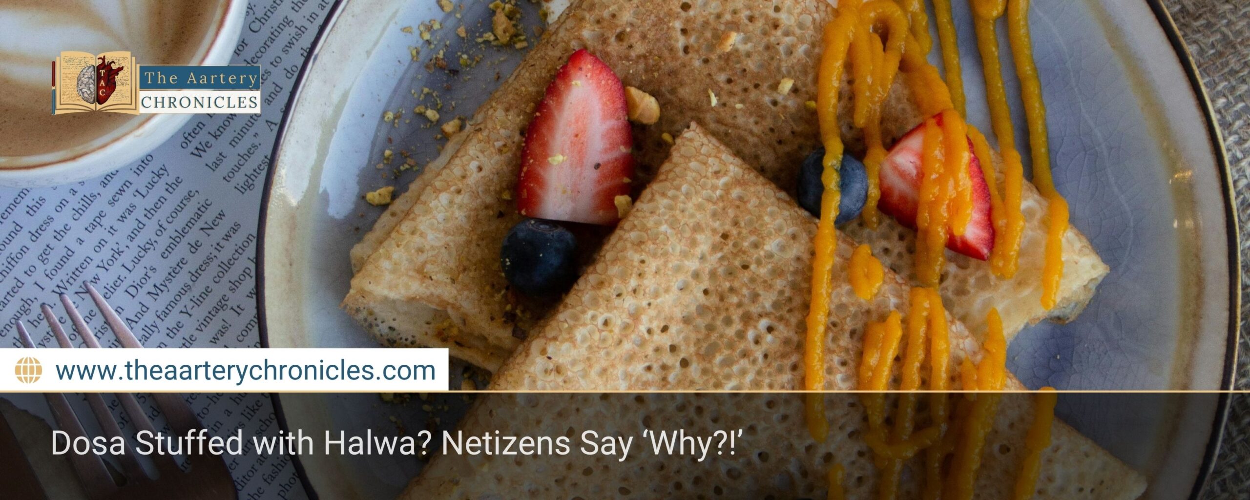 Dosa Stuffed with Halwa? Netizens Say ‘Why?’