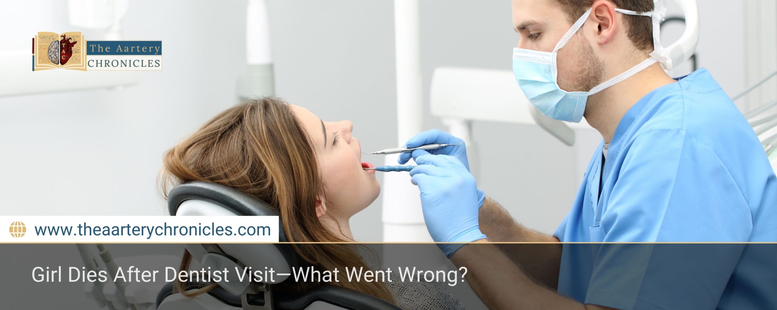 Girl Dies After Dentist Visit—What Went Wrong?