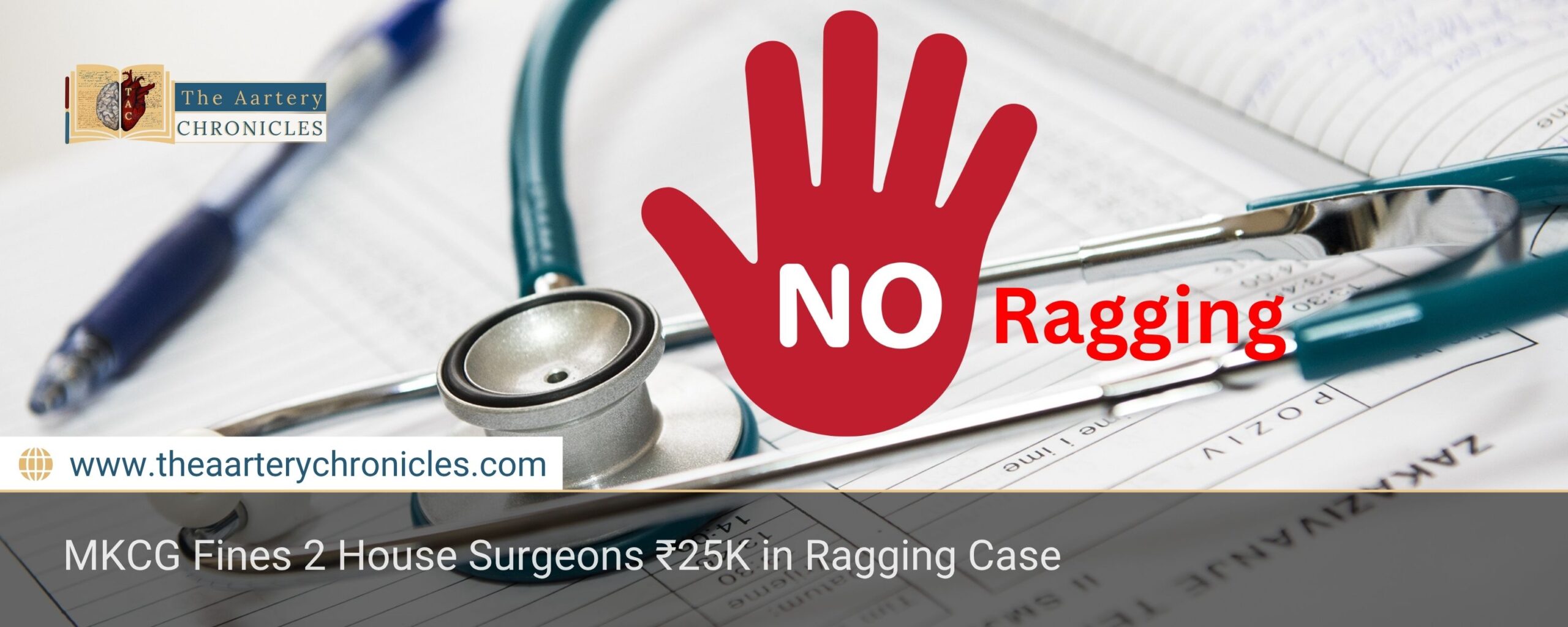 fined-for-ragging-mkcg-cracks-down-on-house-surgeons-the-aartery-chronicles-tac