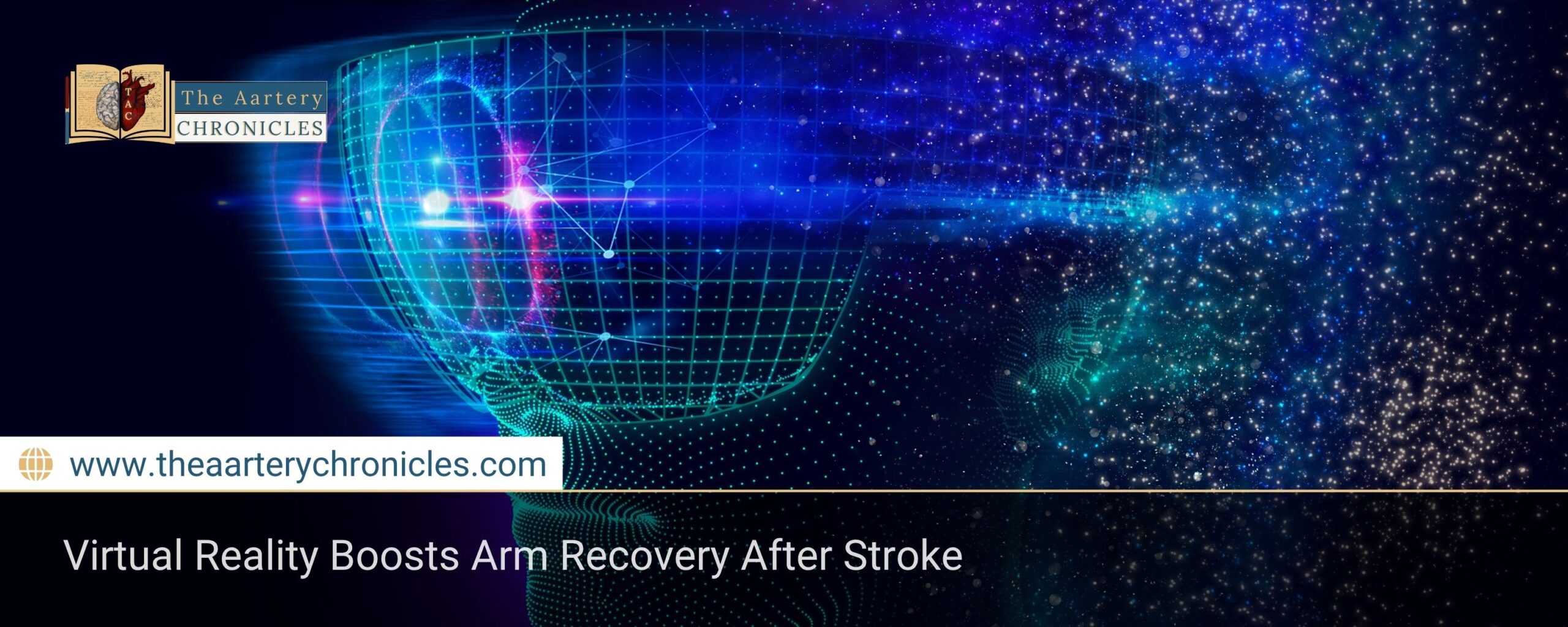 can-virtual-reality-help-stroke-patients-regain-arm-function-the-aartery-chronicles-tac