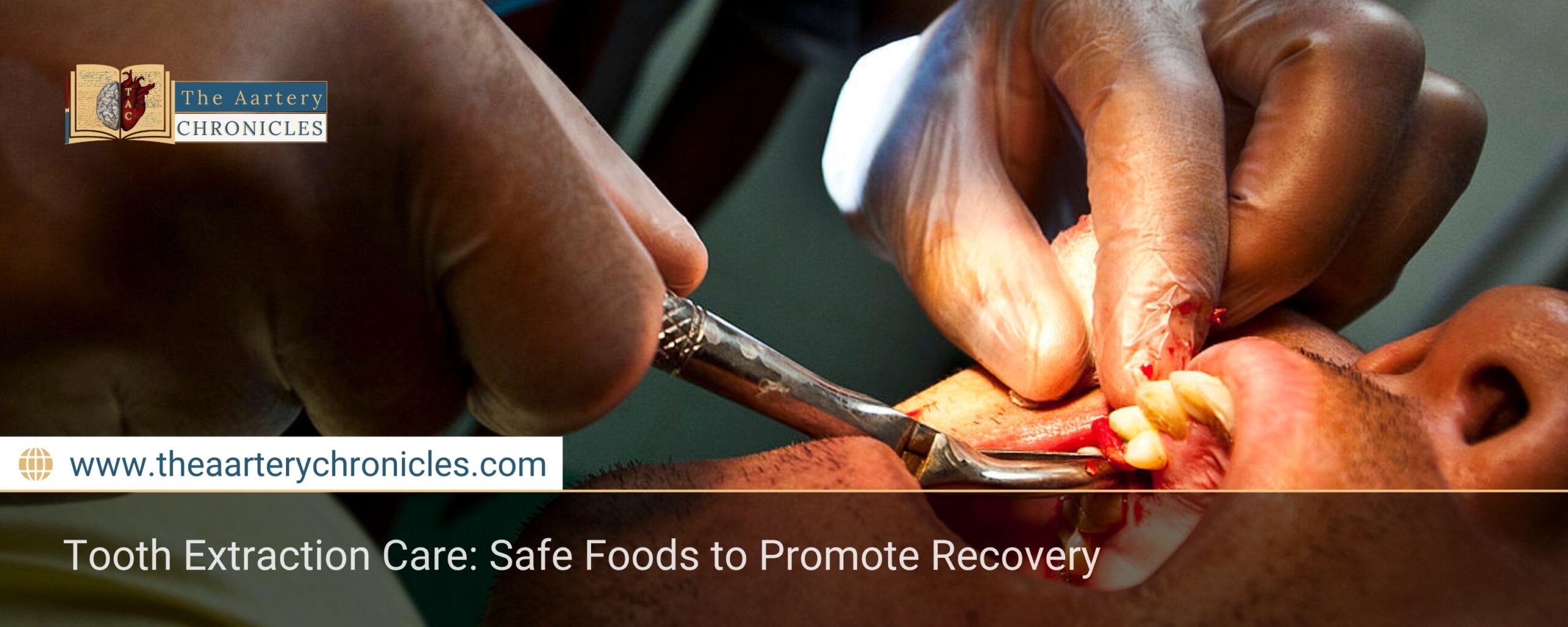 Tooth-Extraction-Care:-Safe-Foods-to-Promote-Recovery-The-Aartery-Chronicles-TAC
