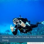 Indian Man Suffers Cardiac Arrest While Diving