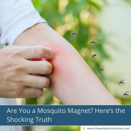 Are You a Mosquito Magnet? Here’s the Shocking Truth