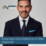 Sunjay Kapur Dies Suddenly at 53, What Happened?