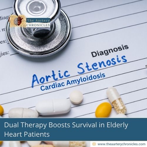 dual-heart-treatment-breakthrough-boosts-survival-in-elderly-the-aartery-chronicles-tac