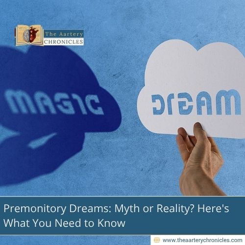 Premonitory Dreams: Myth or Reality? Here’s What You Need to Know