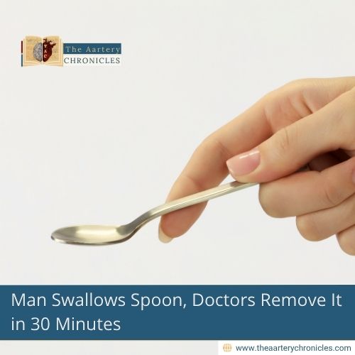Man Swallows Spoon, Doctors Remove It in 30 Minutes

