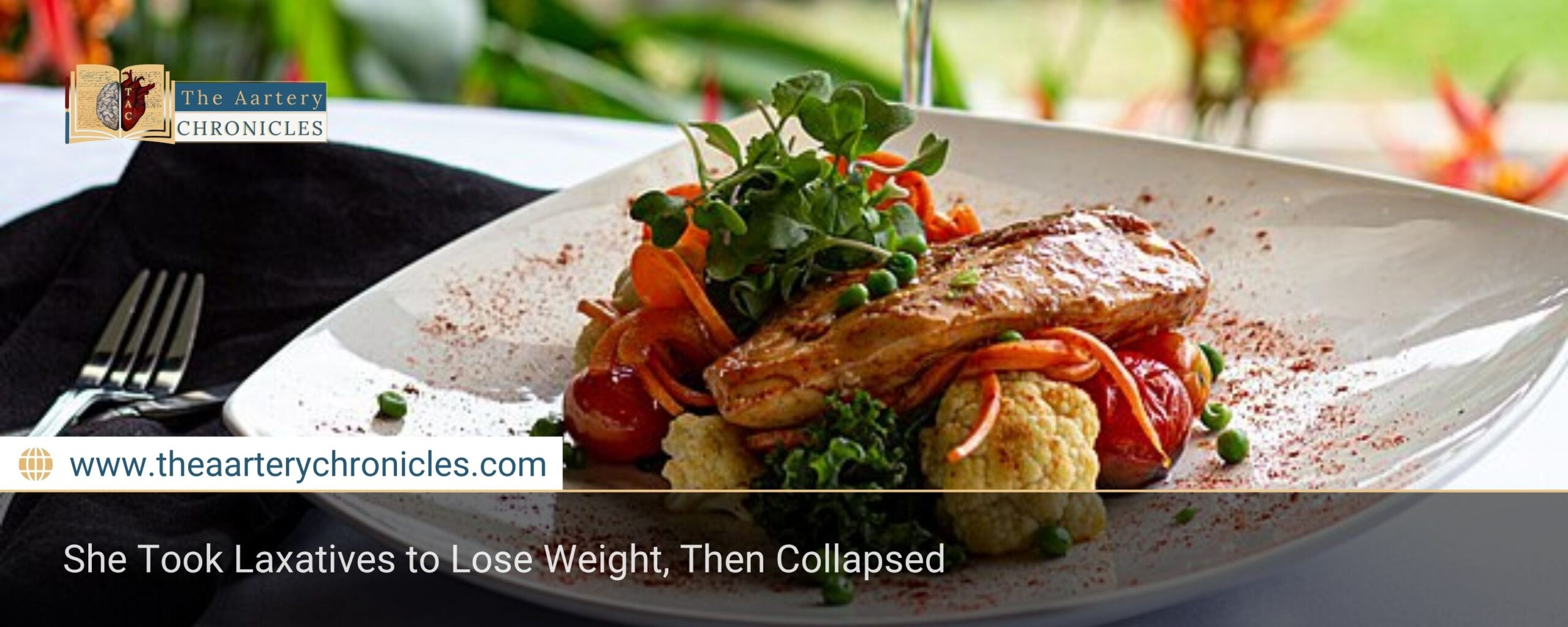 She Took Laxatives to Lose Weight, Then Collapsed