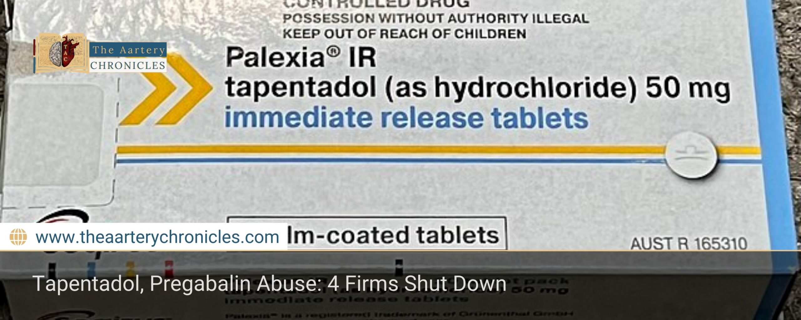 Tapentadol, Pregabalin Abuse: 4 Firms Shut Down