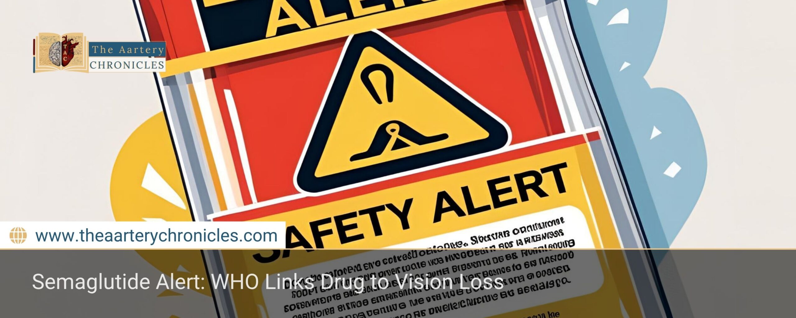 semaglutide-alert-who-links-drug-to-vision-loss-the-aartery-chronicles-tac
