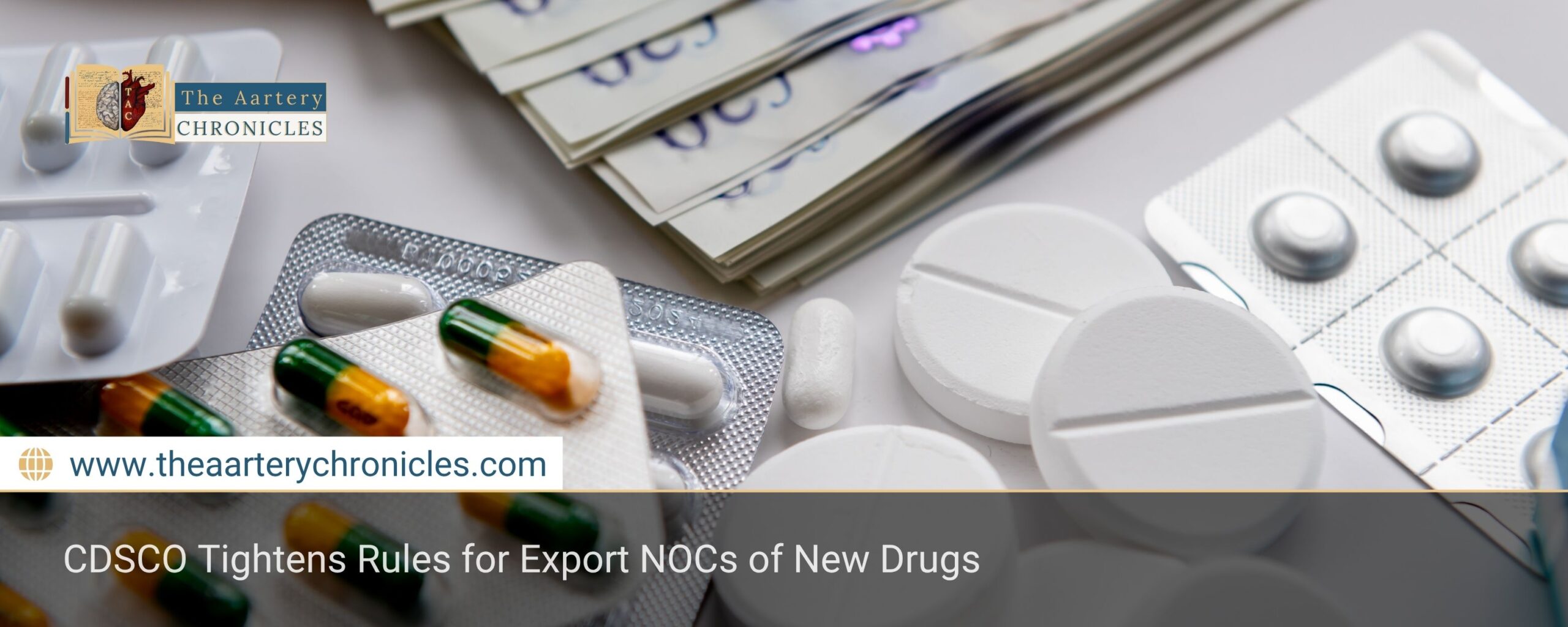 cdsco-tightens-rules-for-export-nocs-of-new-drugs-the-aartery-chronicles-tac