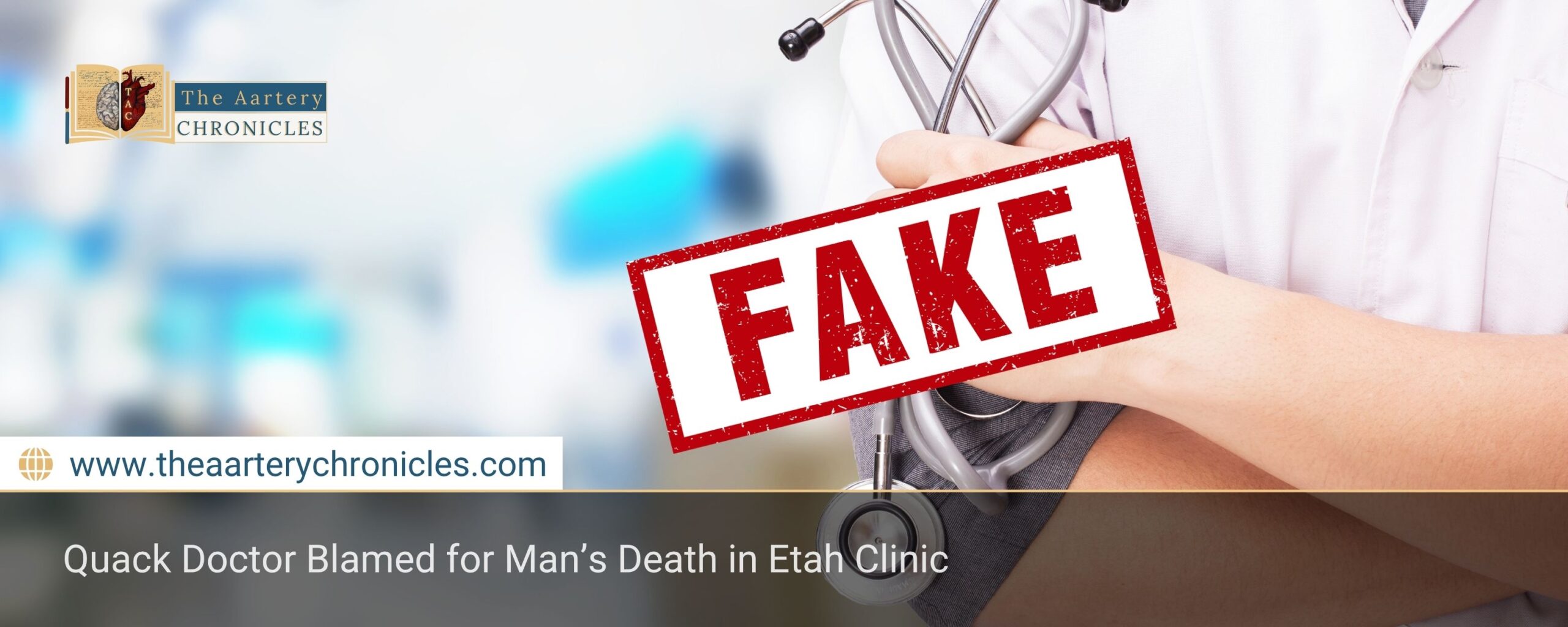 quack-doctor-blamed-for-mans-death-in-etah-clinic-the-aartery-chronicles-tac