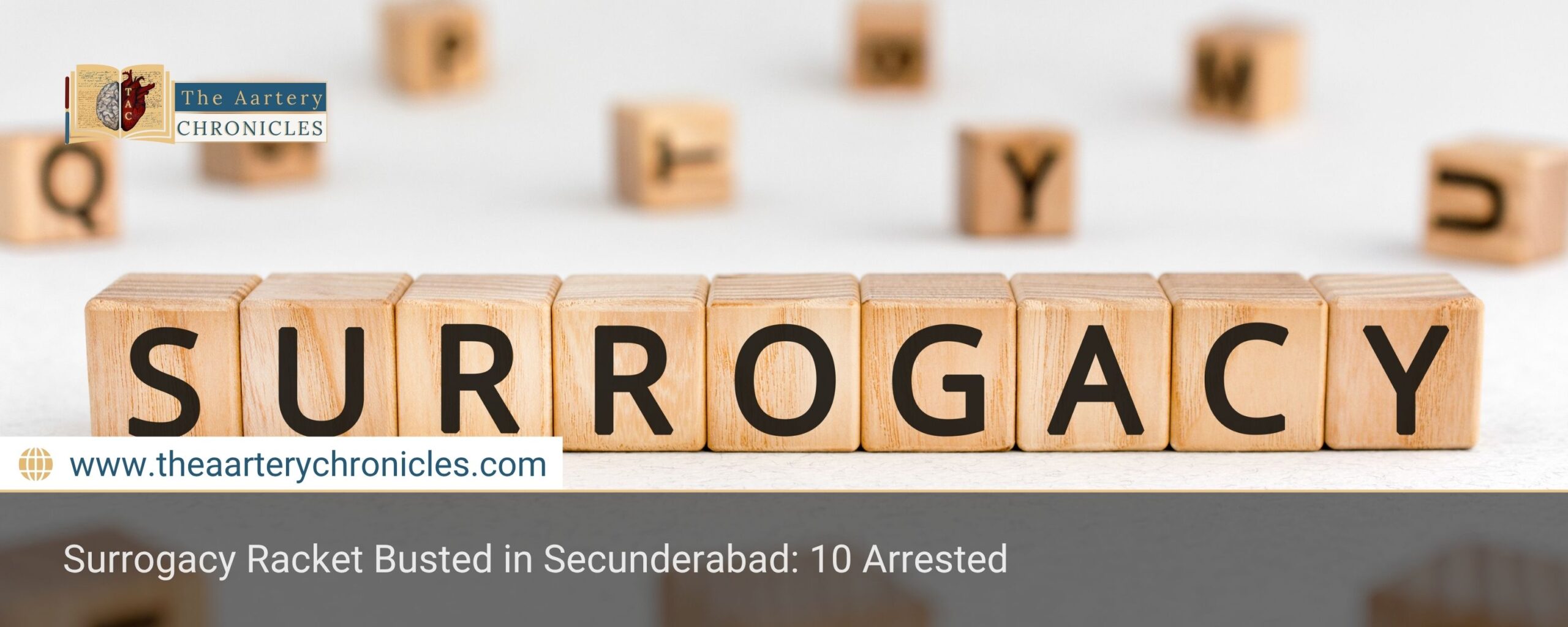 illegal-surrogacy-scam-exposed-hyderabad-doctor-held-the-aartery-chronicles-tac