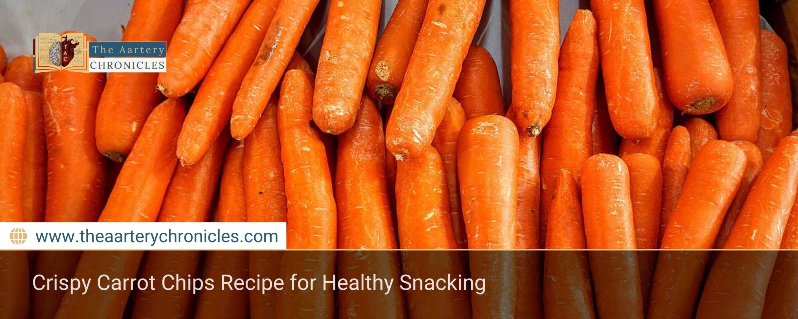 Crispy-Carrot-Chips-Recipe-for-Healthy-Snacking-The-Aartery-Chronicles-TAC