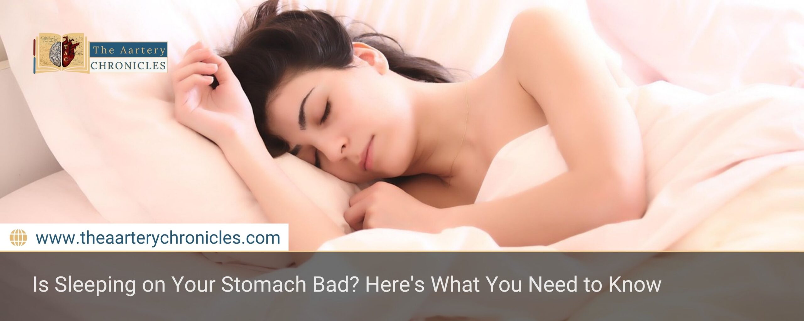 Is-Sleeping-on-Your-Stomach-Bad?-Here's-What-You-Need-to-Know-The-Aartery-Chronicles-TAC