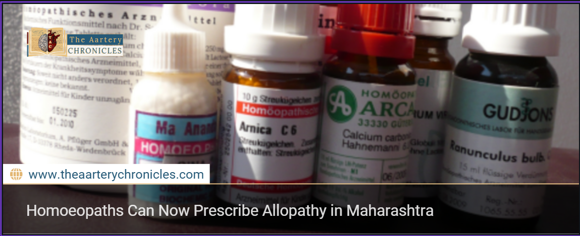 Homoeopaths Can Now Prescribe Allopathy in Maharashtra