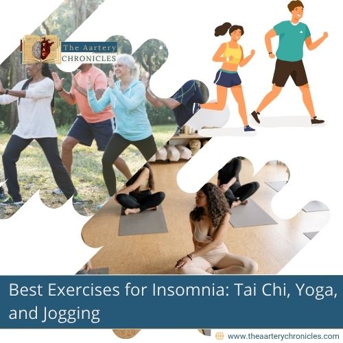 best-exercises-for-insomnia-tai-chi-yoga-and-jogging-the-aartery-chronicles-tac