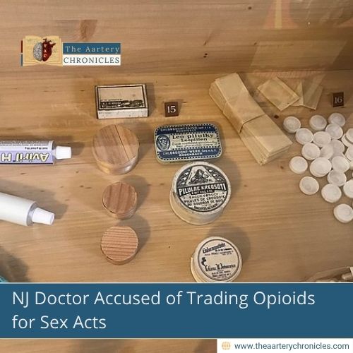 NJ Doctor Accused of Trading Opioids for Sex Acts