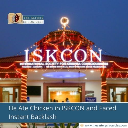 He Ate Chicken in ISKCON and Faced Instant Backlash