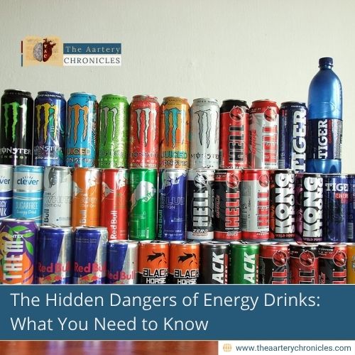 The-Hidden-Dangers-of-Energy-Drinks:-What-You-Need-to-Know-The-Aartery-Chronicles-TAC