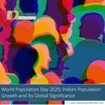 World Population Day 2025: India’s Population-Growth-and-Its-Global-Significance-The-Aartery-Chronicles-TAC