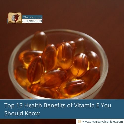 Top 13 Health Benefits of Vitamin E You Should Know