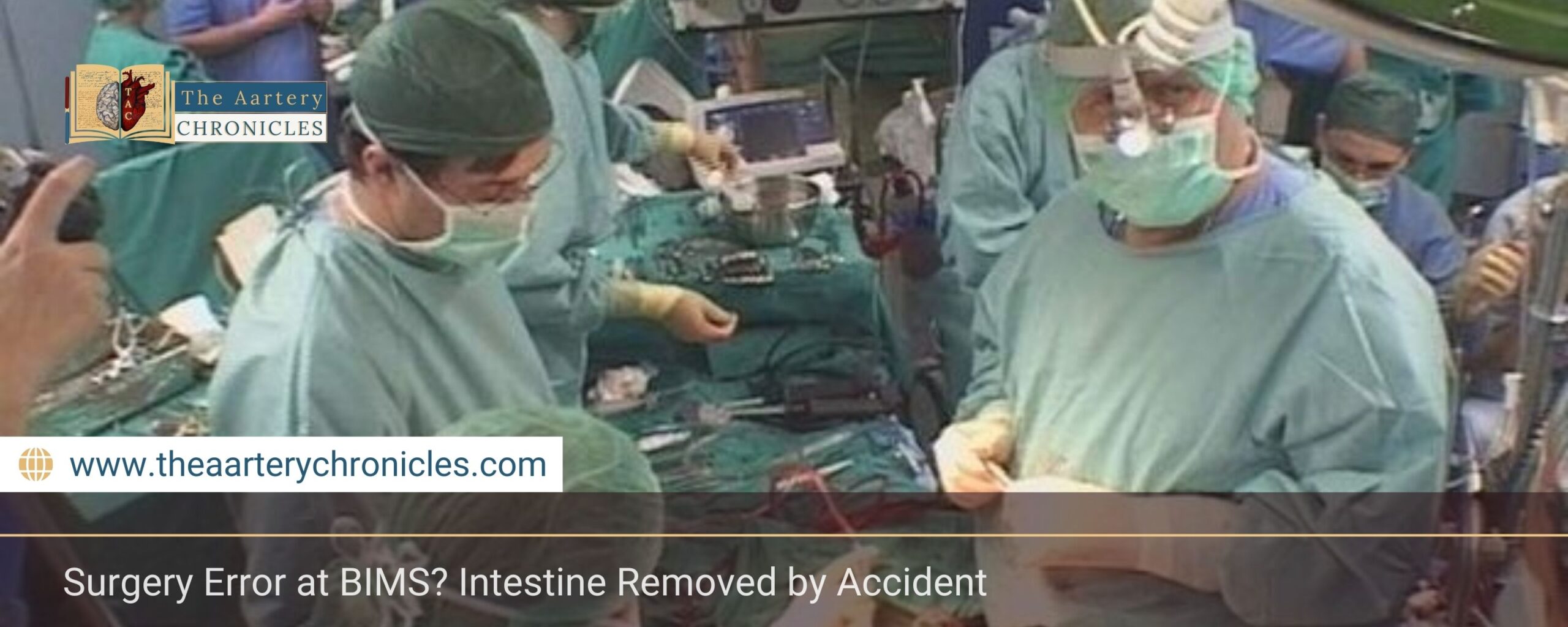 Surgery Error at BIMS? Intestine Removed by Accident